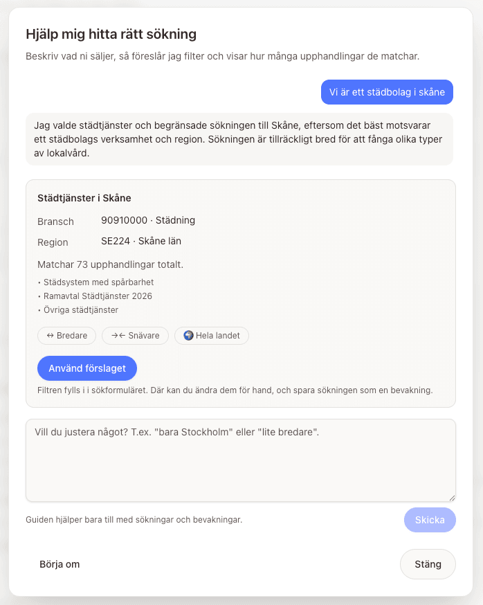 AI-sökguidens färdiga förslag för ett städbolag i Skåne: branschkod 90910000 Städning, region Skåne län, 73 matchande upphandlingar och knappen Använd förslaget